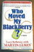 Who Moved My Blackberry? by Lucy Kellaway