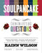 Soulpancake: Chew on Life's Big Questions by Rainn Wilson