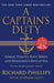 A Captain's Duty: Somali Pirates, Navy SEALs, and Dangerous Days at Sea by Richard Phillips
