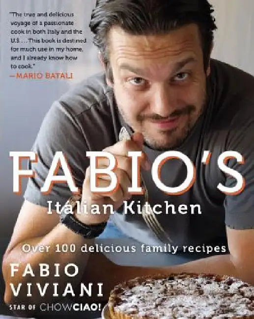 Fabio's Italian Kitchen by Fabio Viviani