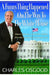 A Funny Thing Happened on the Way to the White House: Humor, Blunders, and Other Oddities from the Presidential Campaign Trail by Charles Osgood