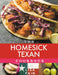 The Homesick Texan Cookbook by Lisa Fain
