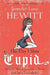 The Day I Shot Cupid: Hello, My Name Is Jennifer Love Hewitt and I'm a Love-Aholic by Jennifer Love Hewitt
