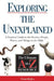 Exploring the Unexplained: A Practical Guide to the Peculiar People, Places, and Things in the Bible by Trent C. Butler