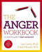 The Anger Workbook: An Interactive Guide to Anger Management by Les Carter