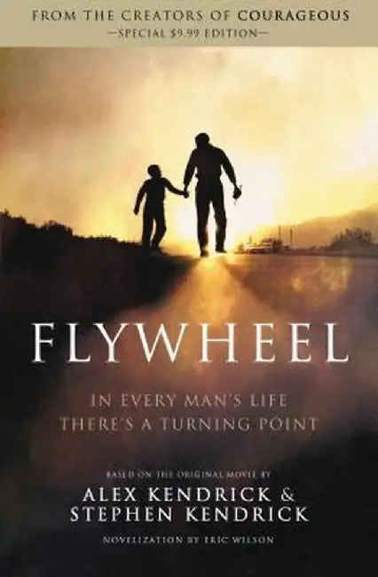 Flywheel by Alex Kendrick