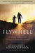 Flywheel by Alex Kendrick