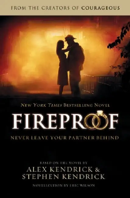 Fireproof by Alex Kendrick