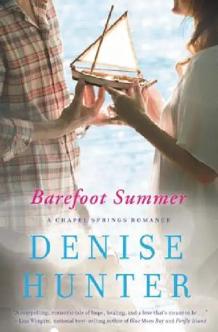 Barefoot Summer by Denise Hunter