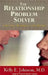 The Relationship Problem Solver by Kelly Johnson