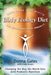 The Body Ecology Diet: Recovering Your Health and Rebuilding Your Immunity by Donna Gates