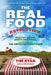 The Real Food Revolution: Healthy Eating, Green Groceries, and the Return of the American Family Farm by Tim Ryan