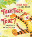 Tiger-Tiger, Is It True?: Four Questions to Make You Smile Again by Byron Katie