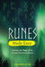 Runes Made Easy: Harness the Magic of the Ancient Northern Oracle by Richard Lister