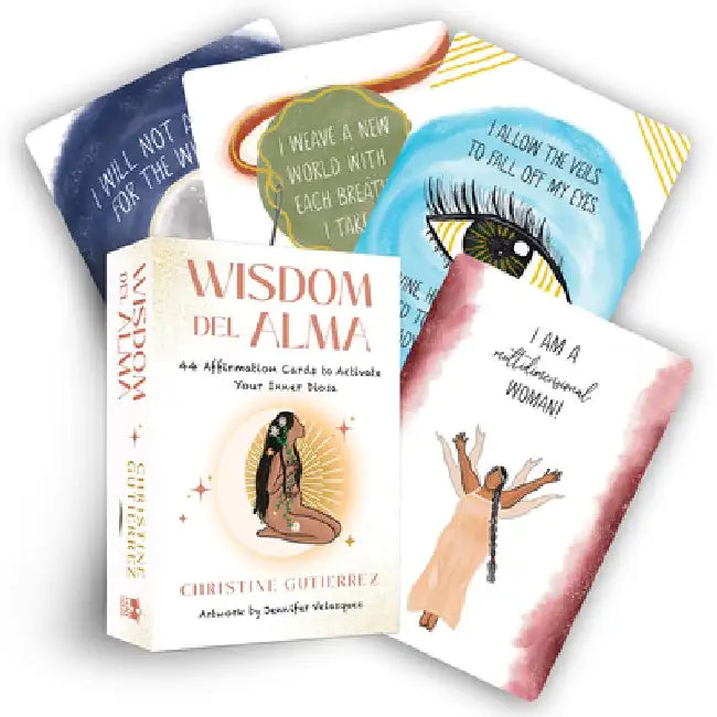 Wisdom del Alma: 44 Affirmation Cards to Activate Your Inner Diosa by Christine Gutierrez