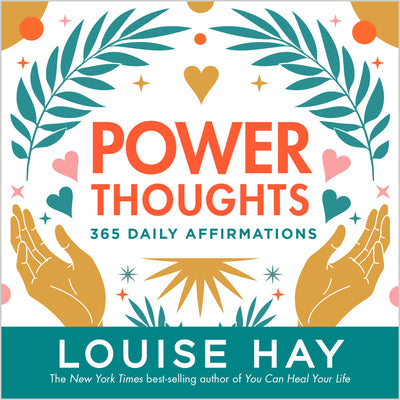 Power Thoughts by Louise L. Hay