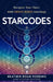Starcodes: Navigate Your Chart with Choice-Based Astrology by Heather Roan Robbins