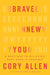 Brave New You: A Road Map to Believing That More Is Possible by Cory Allen