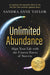 Unlimited Abundance: Align Your Life with the Unseen Forces of Success by Sandra Anne Taylor