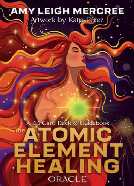 The Atomic Element Healing Oracle by Amy Leigh Mercree
