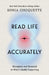 Read Life Accurately: Recognize and Respond to Whats Really Happening by Sonia Choquette