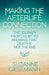 Making the Afterlife Connection: The Journey from Doubt to Knowing That Death Is Not the End by Suzanne Giesemann
