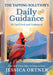 The Tapping Solution's Daily Guidance: 52-Card Deck and Guidebook by Jessica Ortner