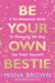 Be Your Own Bestie: A No-Nonsense Guide to Changing the Way You Treat Yourself by Misha Brown