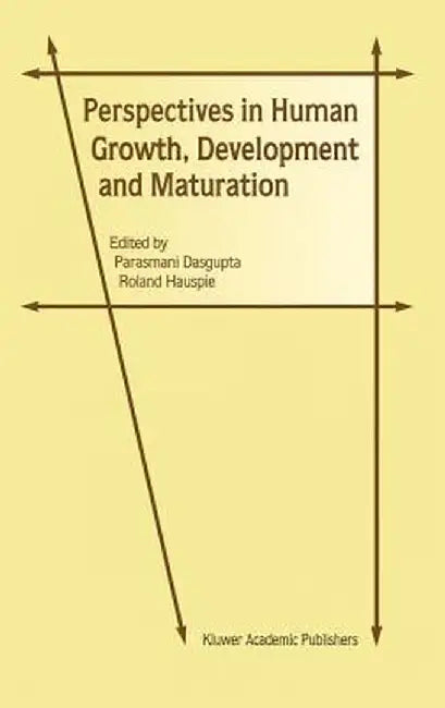 Perspectives in Human Growth, Development and Maturation by Parasmani DasGupta
