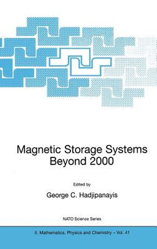 Magnetic Storage Systems Beyond 2000 by G. C. Hadjipanayis