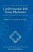 Cardiovascular Soft Tissue Mechanics by Stephen C. Cowin, Jay D. Humphrey