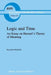 Logic and Time: An Essay on Husserl's Theory of Meaning by K. Michalski