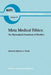Meta Medical Ethics: The Philosophical Foundations of Bioethics by Michael A. Grodin