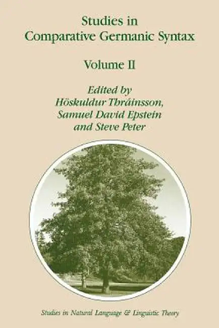 Studies in Comparative Germanic Syntax: Volume II by Höskuldur Thräinsson