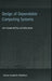 Design of Dependable Computing Systems by J. C. Geffroy
