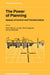 The Power of Planning: Spaces of Control and Transformation by Oren Yiftachel, Jo Little, David Hedgcock