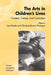 The Arts in Children's Lives: Context, Culture, and Curriculum by Liora Bresler