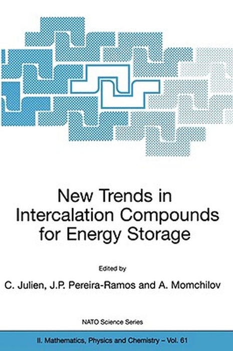 New Trends in Intercalation Compounds for Energy Storage by Christian Julien