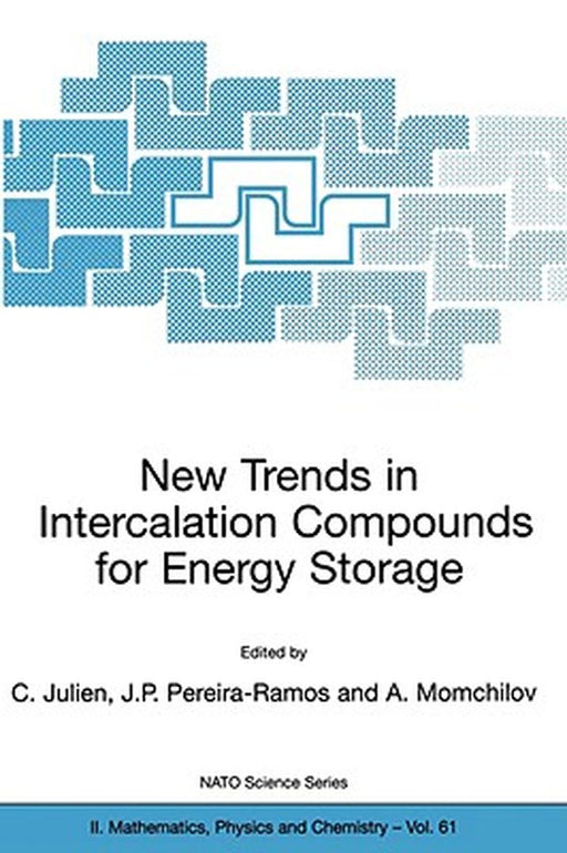 New Trends in Intercalation Compounds for Energy Storage by Christian Julien