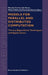 Models for Parallel and Distributed Computation: Theory, Algorithmic Techniques and Applications by R. Correa