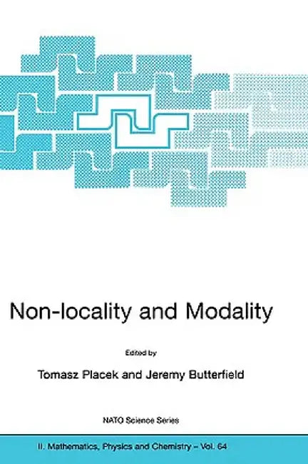 Non-Locality and Modality by Tomasz Placek