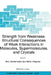 Strength from Weakness: Structural Consequences of Weak Interactions in Molecules, Supermolecules, and Crystals by Aldo Domenicano, Istvan Hargittai