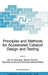 Principles and Methods for Accelerated Catalyst Design and Testing by E. G. Derouane