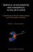 Particle Acceleration and Kinematics in Solar Flares by Markus Aschwanden