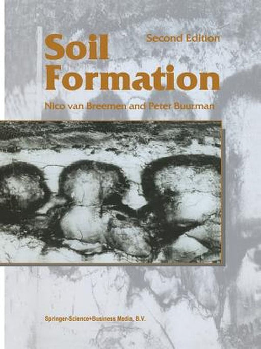 Soil Formation by Nico Van Breemen