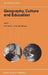 Geography, Culture and Education by Rod Gerber, M. Williams