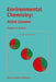 Environmental Chemistry: Asian Lessons by V. N. Bashkin