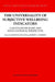The Universality of Subjective Wellbeing Indicators: A Multi-Disciplinary and Multi-National Perspective by E. Gullone