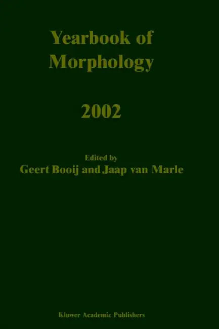 Yearbook of Morphology 2002 by G. E. Booij