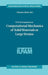 Iutam Symposium on Computational Mechanics of Solid Materials at Large Strains: Proceedings of the Iutam Symposium Held in Stuttgart, Germany, 20-24 A by Christian Miehe